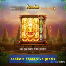 assistir canal viva gratis